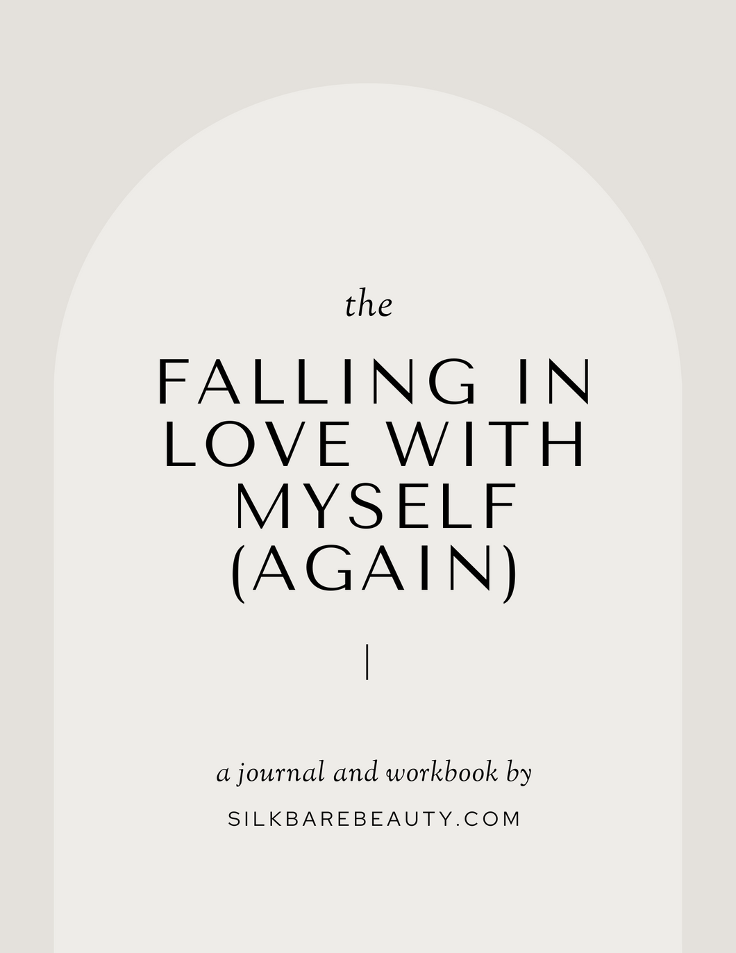 Self Love Journal + Workbook